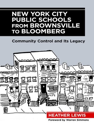 cover image of New York City Public Schools from Brownsville to Bloomberg
